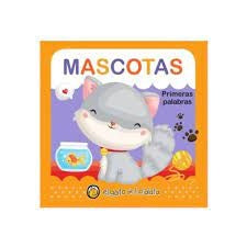 Primeras Palabras - Mascotas
