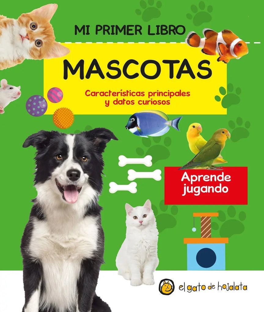 MI PRIMER LIBRO DE MASCOTAS..