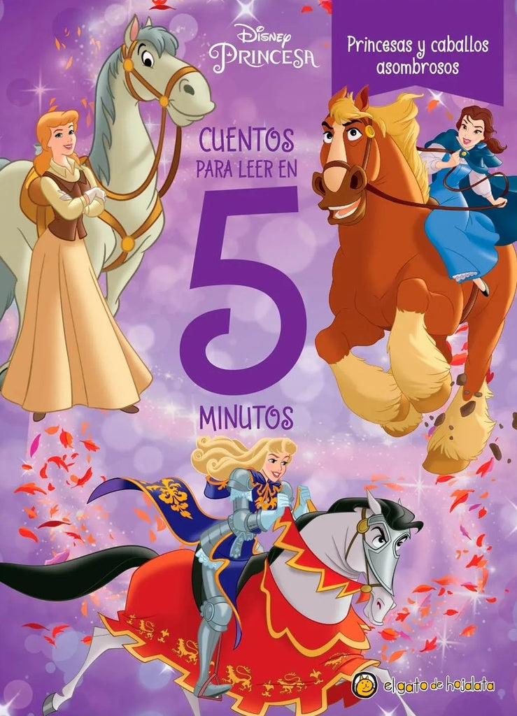 CUENTOS PARA LEER EN 5 MINUTOS - PRINCESAS Y CABALLOS..