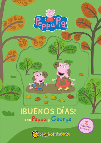 BUENOS DIAS CON PEPPA Y GEORGE..
