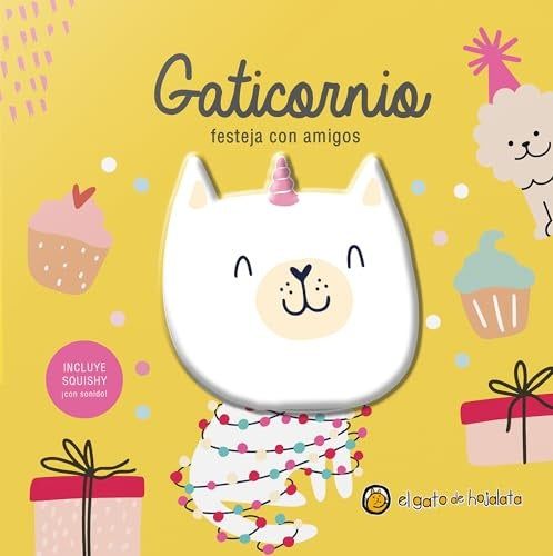 GATICORNIO- FESTEJA CON AMIGOS..