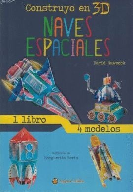 CONSTRUYO EN 3D NAVES ESPACIALES.. | David Hawcock