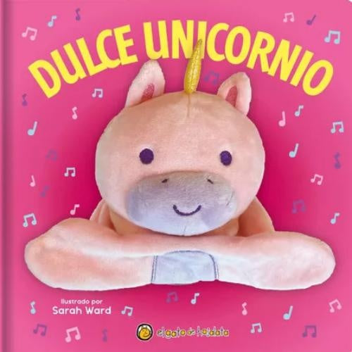 Supermarionetas - Dulce Unicornio  | Sarah M. Ward