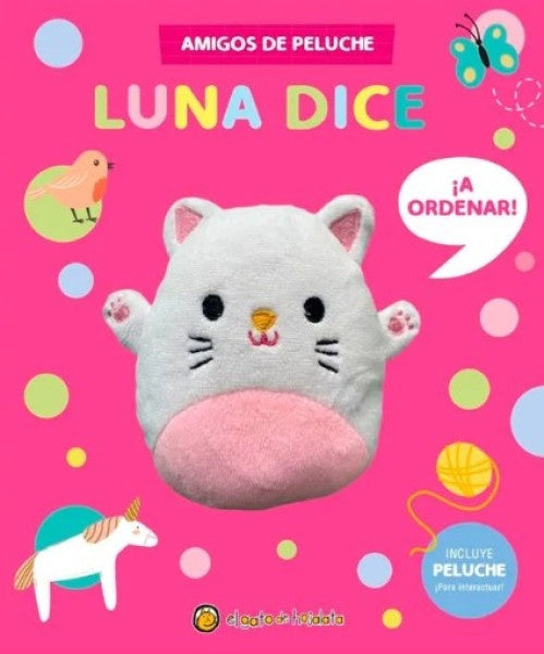 LUNA DICE ¡A ORDENAR! "AMIGOS DE PELUCHE" | AA.VV.