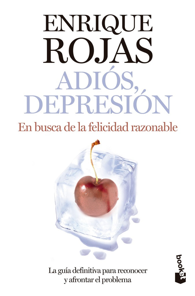 ADIÓS, DEPRESIÓN | Enrique Rojas