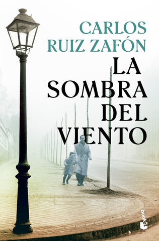 LA SOMBRA DEL VIENTO (TAPA DURA).. | Carlos Ruiz Zafon