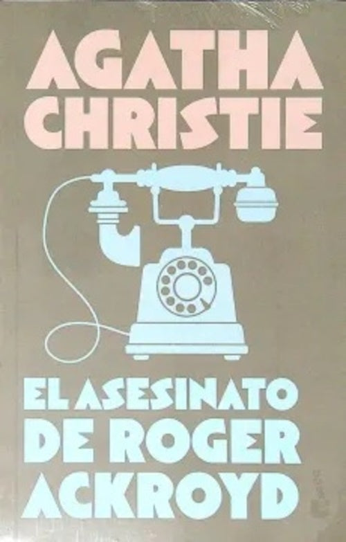 EL ASESINATO DE ROGER ACKROYD.. | Agatha Christie
