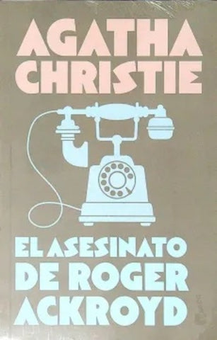 EL ASESINATO DE ROGER ACKROYD.. | Agatha Christie