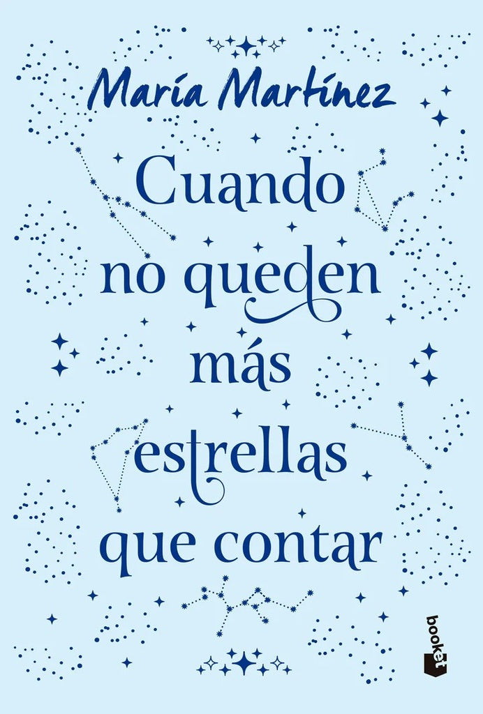 Cuando no queden mas estrellas que contar | María Martínez