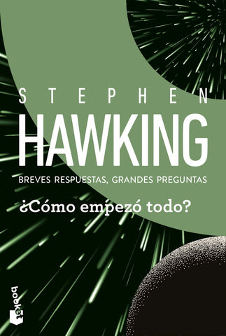 ¿CÓMO EMPEZÓ TODO? | Stephen William Hawking
