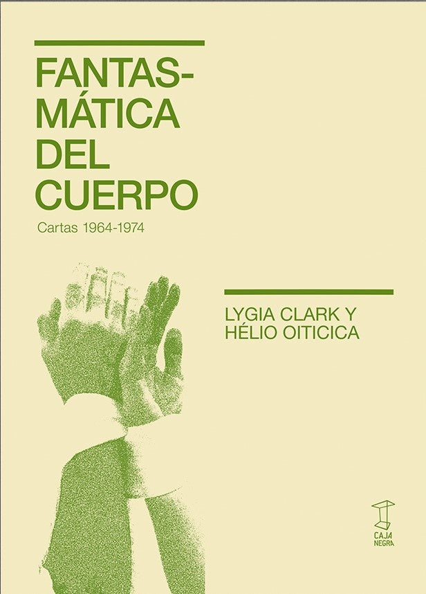 FANTASMÁTICA DEL CUERPO.. | LYGIA  CLARK
