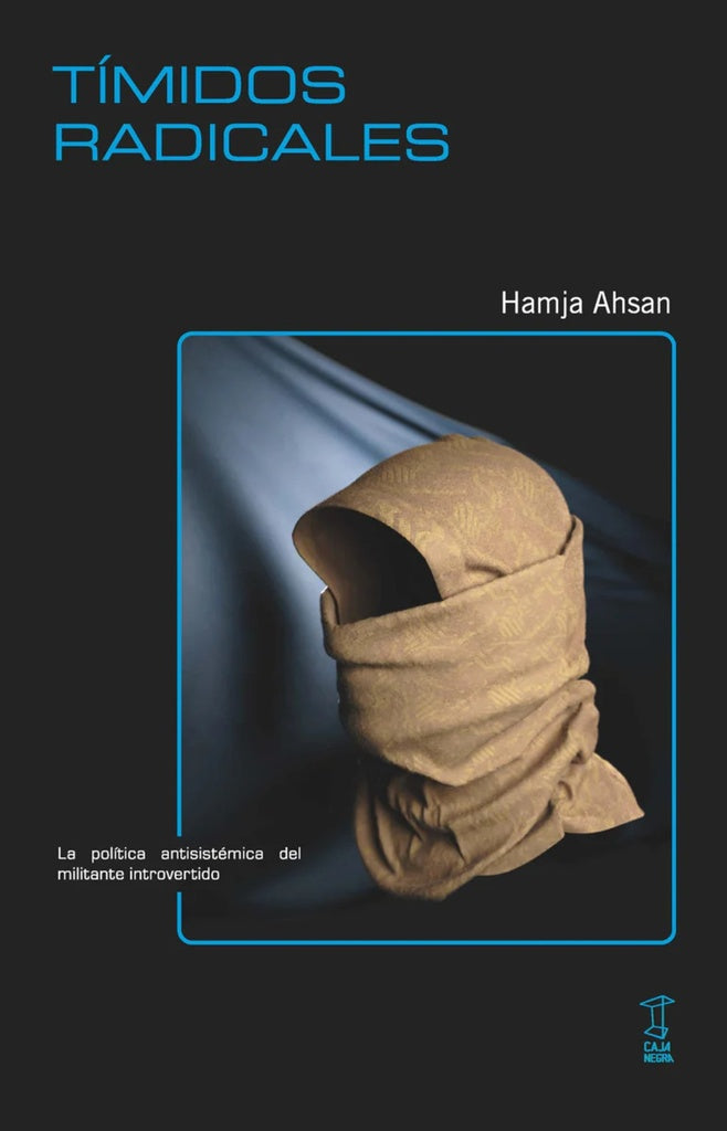 Tímidos radicales | Hamja Ahsan