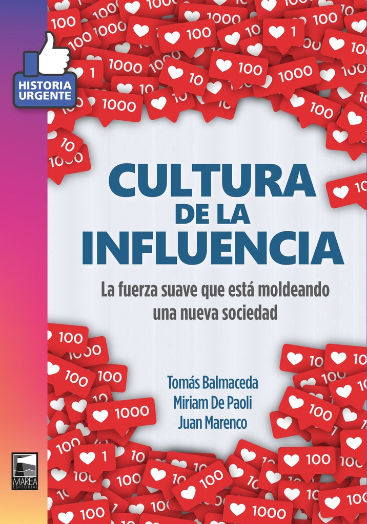 CULTURA DE LA INFLUENCIA | Tomás Balmaceda