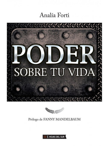 PODER SOBRE TU VIDA. | Analía Forti