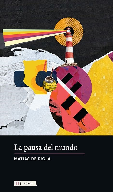 La pausa del mundo | Matías de Rioja
