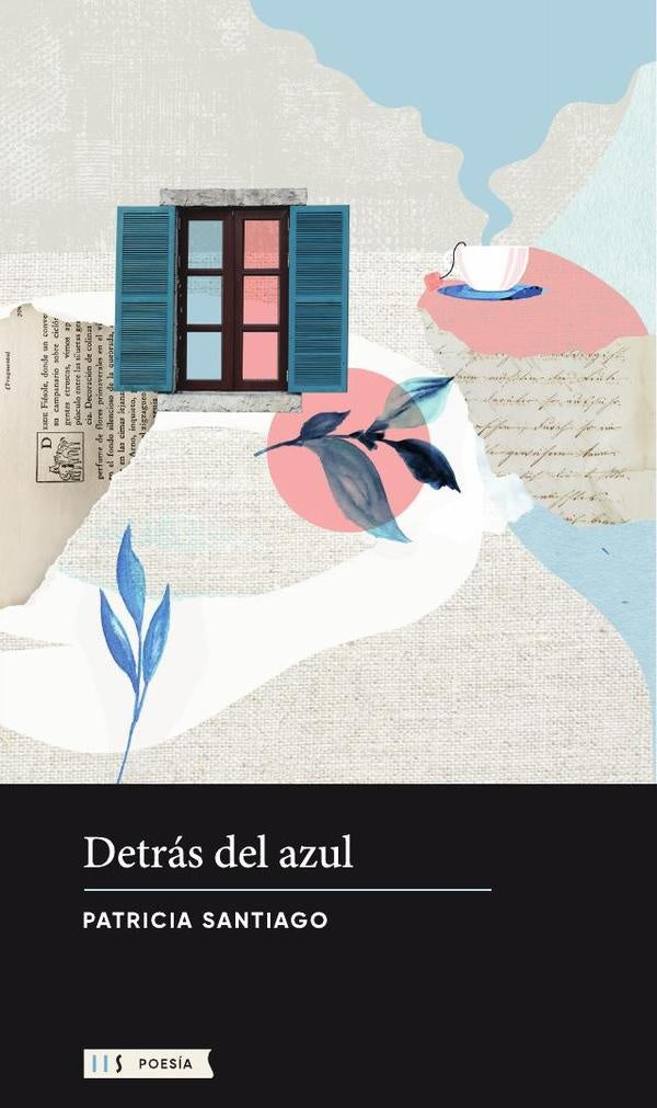 Detrás del azul | Patricia Santiago