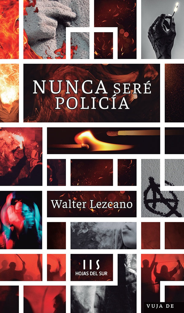 Nunca seré policía | Walter Lezcano