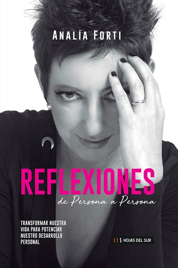 Reflexiones de persona a persona | Analía Forti