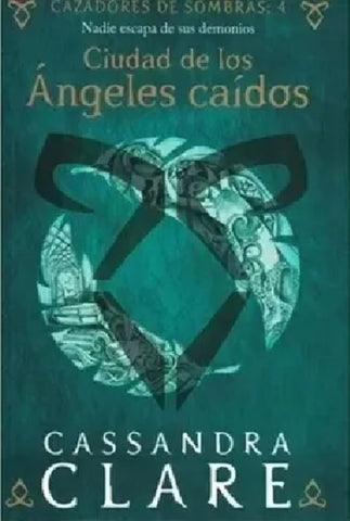CAZADORES DE SOMBRAS 4.. | Cassandra Clare
