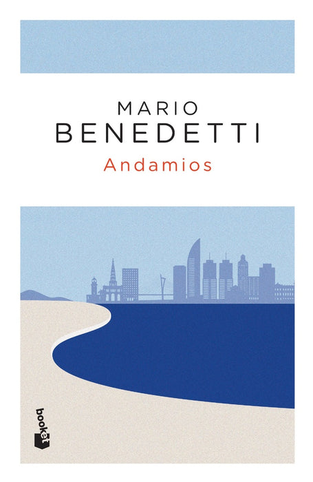 ANDAMIOS*. | MARIO BENEDETTI