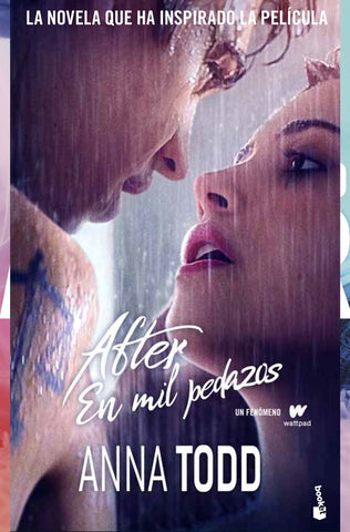 AFTER 2 EN MIL PEDAZOS *.. | Anna Todd