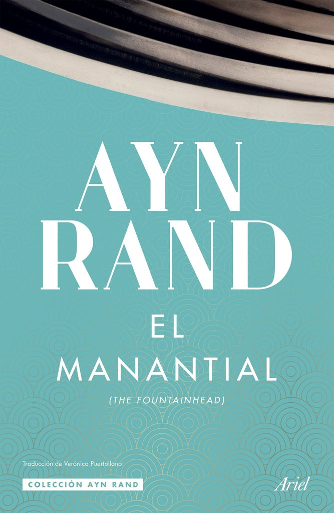 EL MANANTIAL..* | Ayn Rand