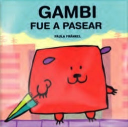 GAMBI FUE A PASEAR..
