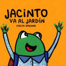 Jacinto va al jardín  | Evelyn Spalding