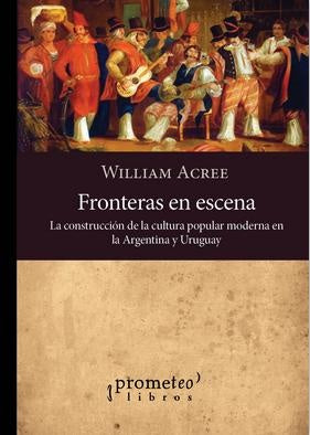 FRONTERAS EN ESCENA | WILLIAM ACREE