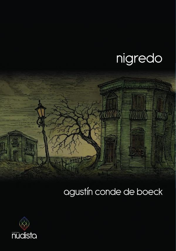 Nigredo | Conde de Boeck, De Condeça y otros