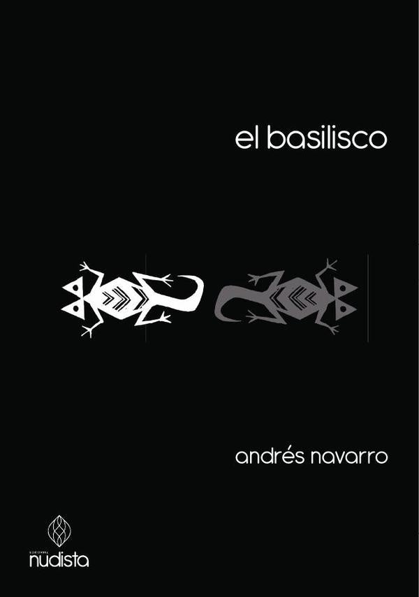 El basilisco | Andrés Navarro