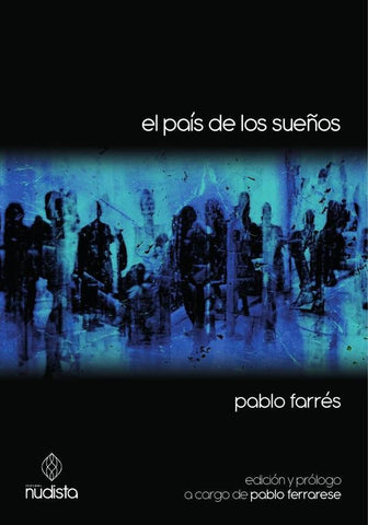 El país de los sueños | Pablo Farrés