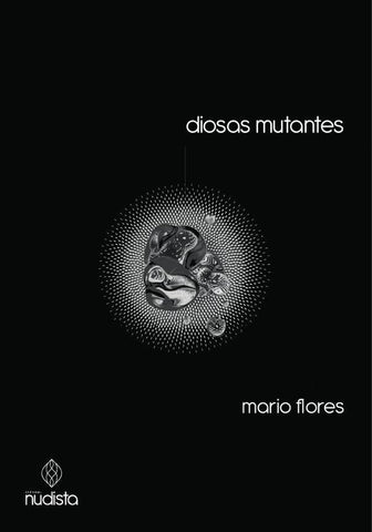 Diosas mutantes | MARIO FLORES