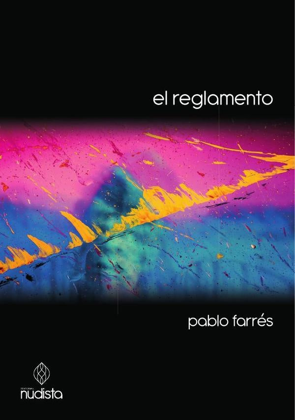 El reglamento | Pablo Farrés