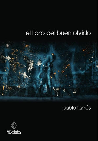 El libro del buen olvido | Pablo Farres