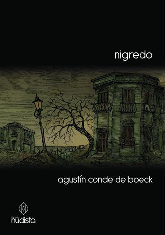 Nigredo | Agustín Conde de Boeck