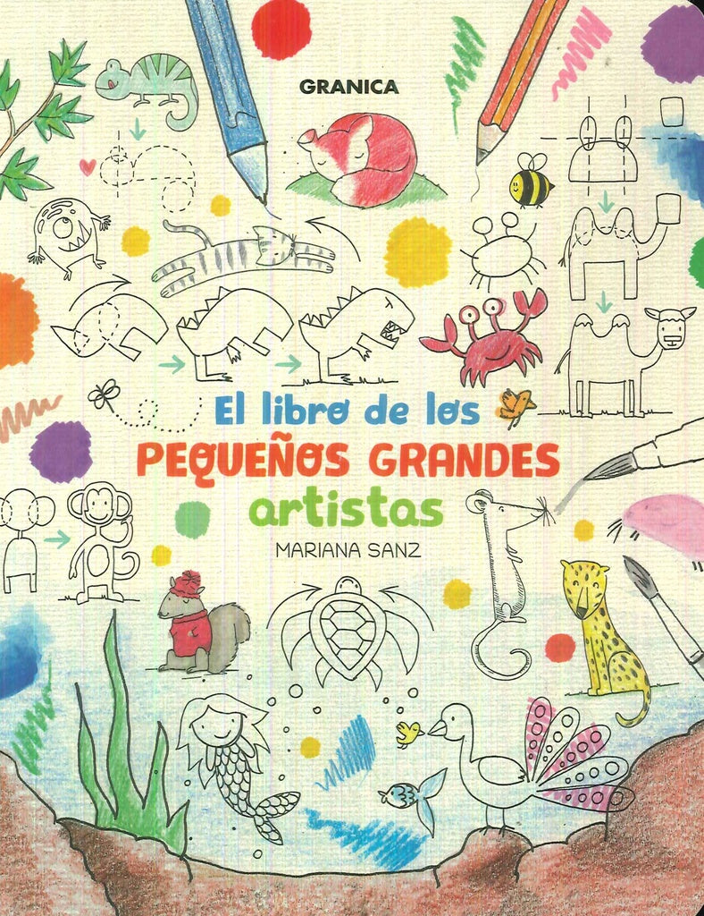 EL LIBRO DE LOS PEQUEÑOS GRANDES ARTISTAS | MARIANA  SANZ