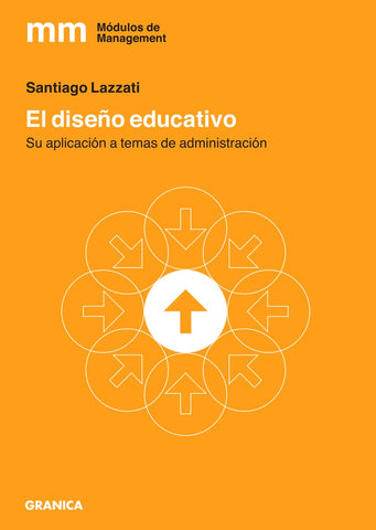 EL DISEÑO EDUCATIVO.. | Santiago Lazzati