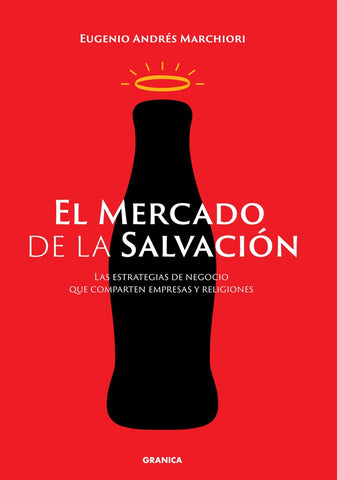 MERCADO DE LA SALVACION, EL | EUGENIO ANDRES MARCHIORI