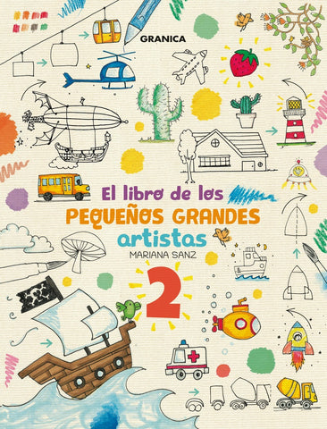 LIBRO DE LOS PEQUES GRANDES ARTISTAS 2, EL | MARIANA SANZ