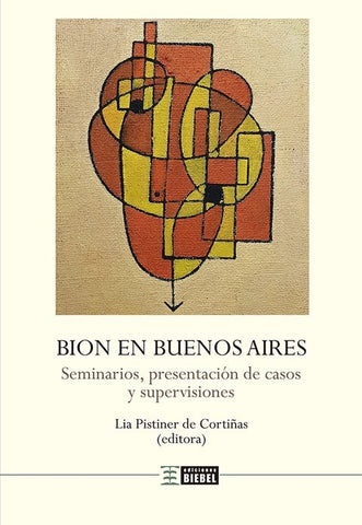 Bion en Buenos Aires | Pistiner de Cortiñas, Bion y otros