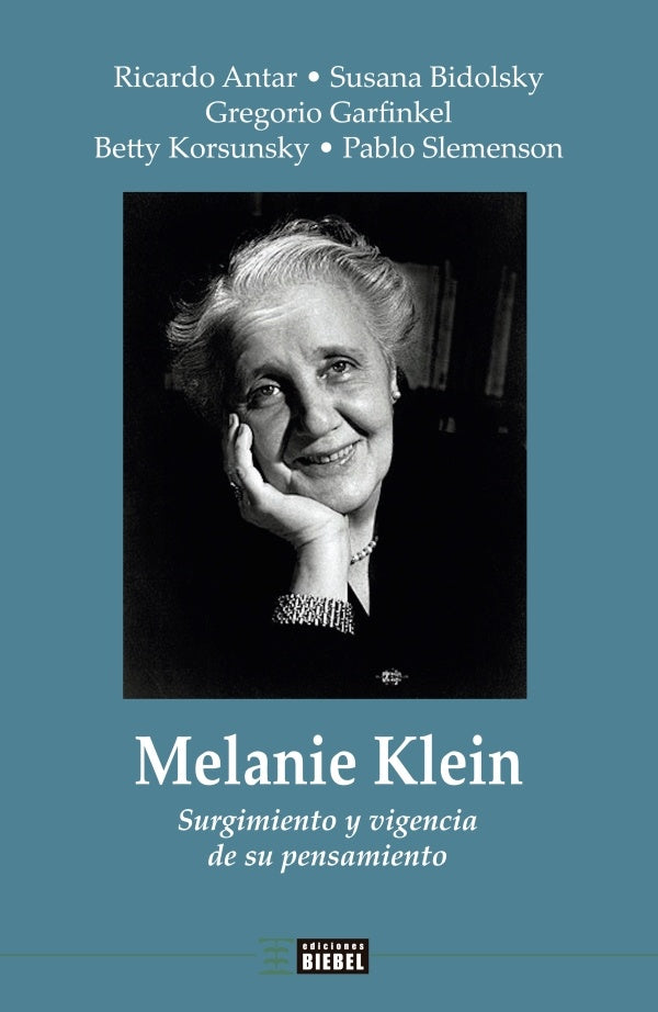 Melanie Klein | Slemenson, Garfinkel y otros
