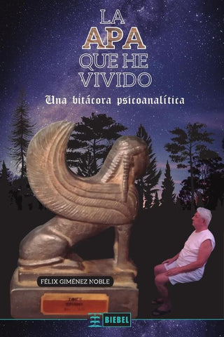 La APA que he vivido | Félix  Giménez Noble