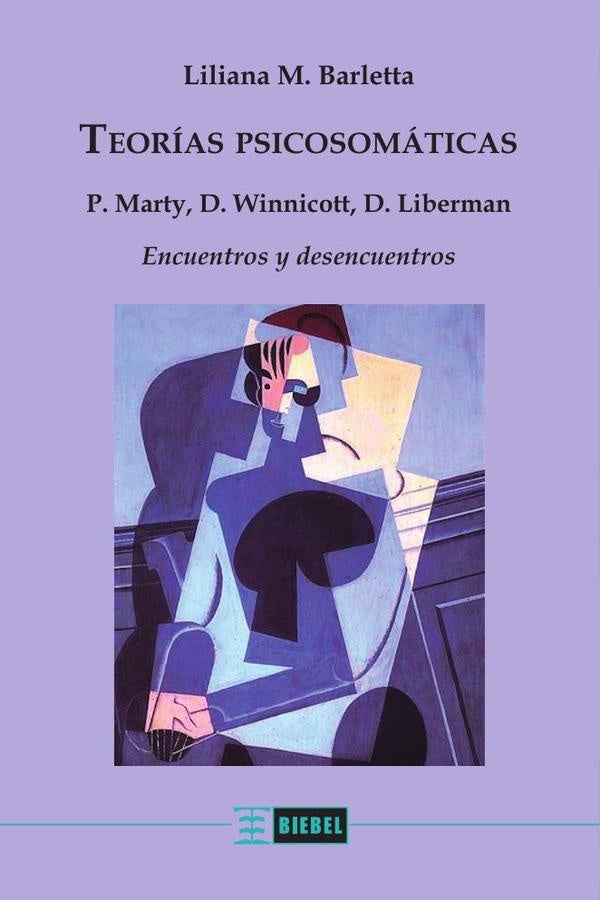 Teorías psicosomáticas | Liliana M. Liliana M. Barletta