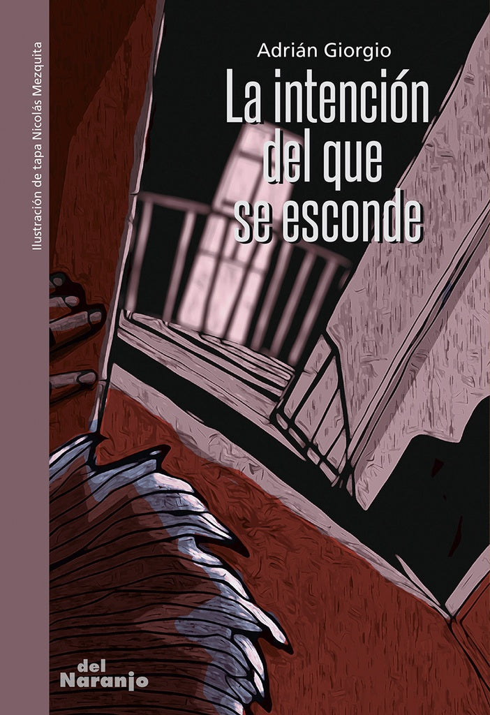 LA INTENCION DEL QUE SE ESCONDE | ADRIAN GIORGIO