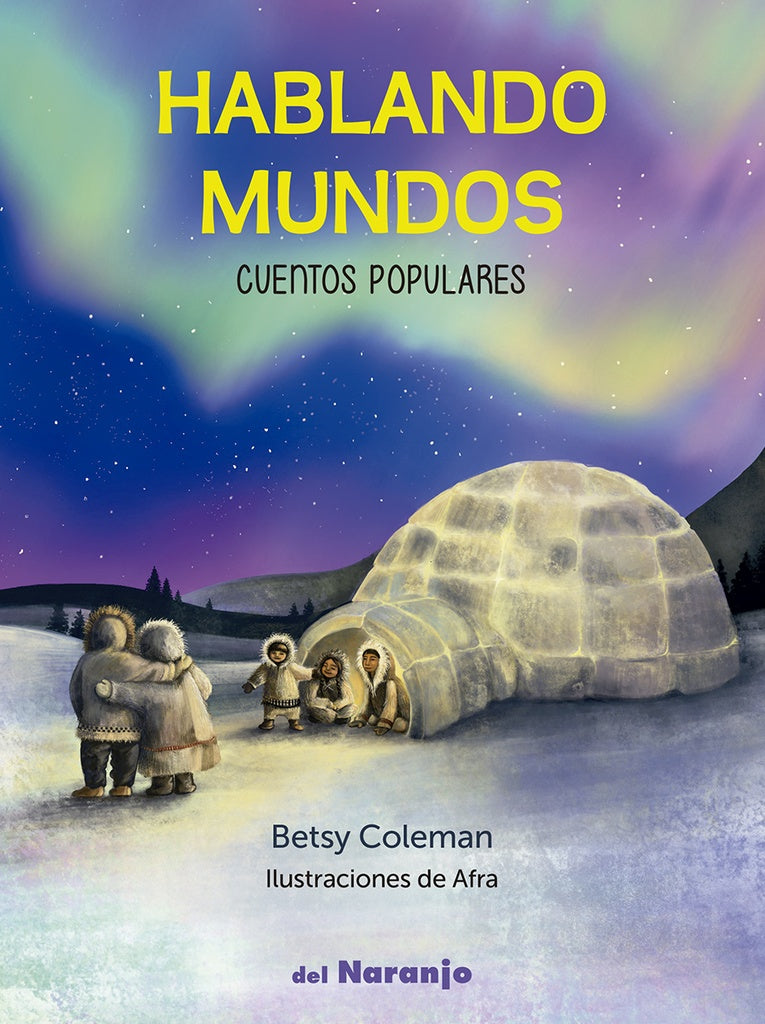 HABLANDO DE MUNDOS | Betsy  Coleman