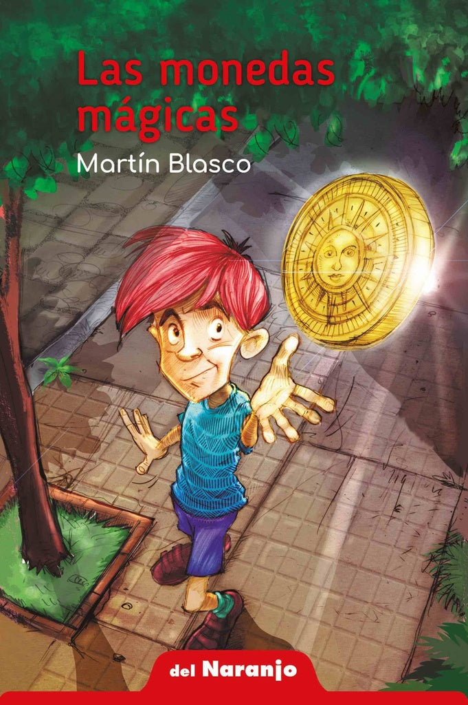 LAS MONEDAS MÁGICAS.. | Martín Blasco