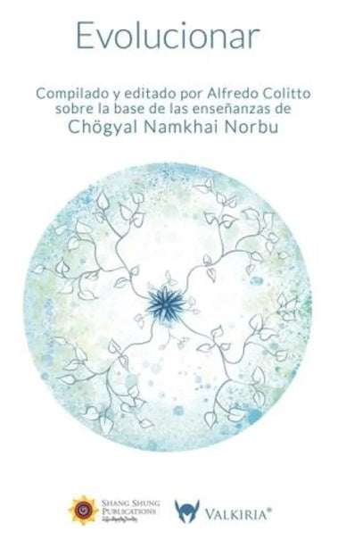 Evolucionar | Chögyal Namkhai Norbu