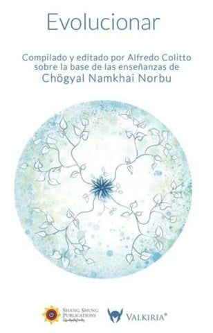 Evolucionar | Chögyal Namkhai Norbu