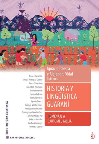 Historia y lingüística  guaraní | Telesca, Vidal